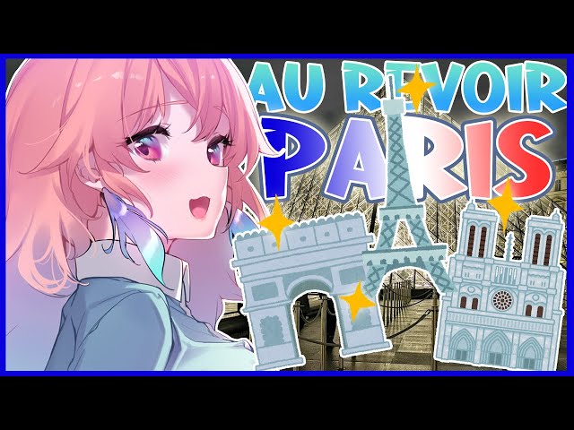 【I'M BACK】AU REVOIR PARIS!!! #kfp #キアライブのサムネイル