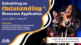 Submitting an Outstanding Showcase Application