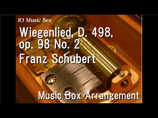 Wiegenlied, D. 498, op. 98 No. 2/Franz Schubert [Music Box] class=