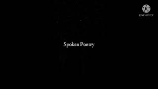 'KALIKASAN' Spoken Poetry - Quieta, Christian Michael R.