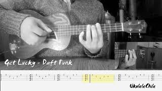 Miniatura del video "Get Lucky - Daft Punk - Ukulele Tabs Tutorial"