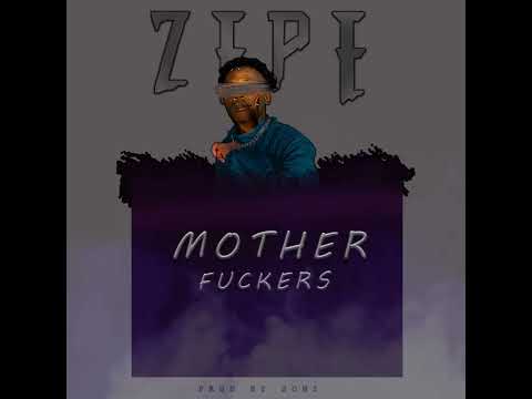 Zepé— Motherfockers—( son officiel)