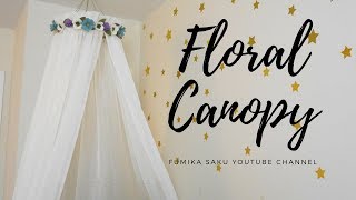 How to make Floral Canopy + Felt Flower Tutorial