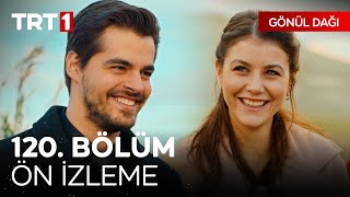 Gönül Dağı 120. Bölüm Ön İzleme | \