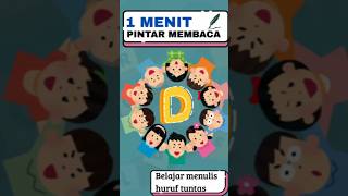 Belajar Membaca dan Menulis Satu Huruf Abjad A-Z Mudah Balita dan Anak TK/SD #shortvideo #shorts