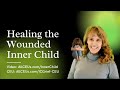 Healing the Inner Child: Addressing Trauma and Abandonment