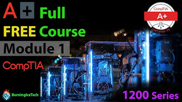 CompTIA A+ Full Course for Beginners - Module 1 - What does an IT Specialist do?