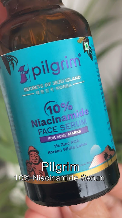 Pilgrim 🤍| 10% Niacinamide Serum 🌸#shorts #skincare