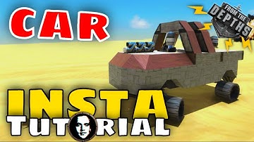 From The Depths INSTANT Tutorial: Simple Car