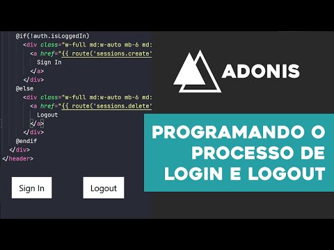 Programando o Login/Logout no AdonisJS | Prog. Web | Aula #20