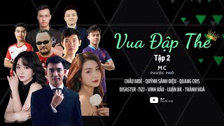 | BLV PHƯỚC PHỞ LIVESTREAM | VUA ĐẬP THẺ TẬP 2: VINH RÂU, THÀNH HÒA GHÉ ĐẠI BẢN DOANH