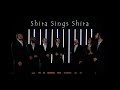 Shira sings shira    