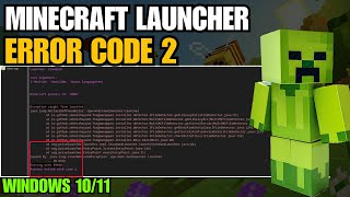 How To Fix Minecraft Error Error Code 2 In Windows