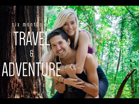 Our First Six Months of Travel