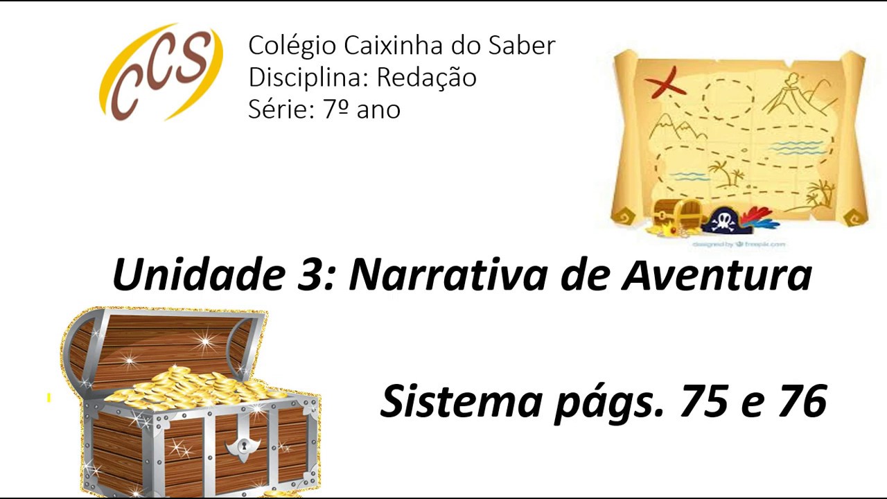 7º ano. Redação. Unidade 3: Narrativa de Aventura - YouTube