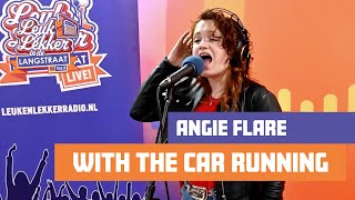 Angie Flare - With The Car Running