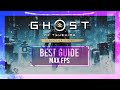 Best optimization guide  ghost of tsushima  max fps  best settings