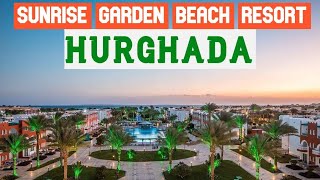 Sunrise Garden Beach Resort Hurghada Egypt