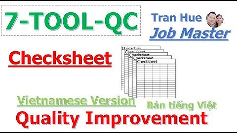 Checksheet - 7 công cụ QC cần biết