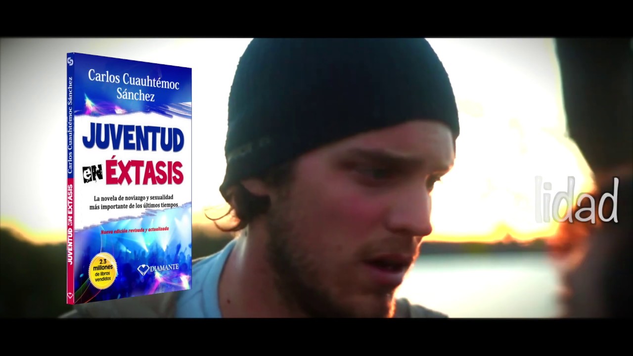 Resumen De Juventud En Extasis Y Personajes