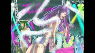 【巡音ルカ&GUMI】ジュリアナ【オリジナル】