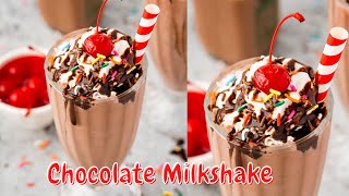 Chocolate Milkshake Recipe | Thick and Creamy Milkshake | Milkshake Recipe