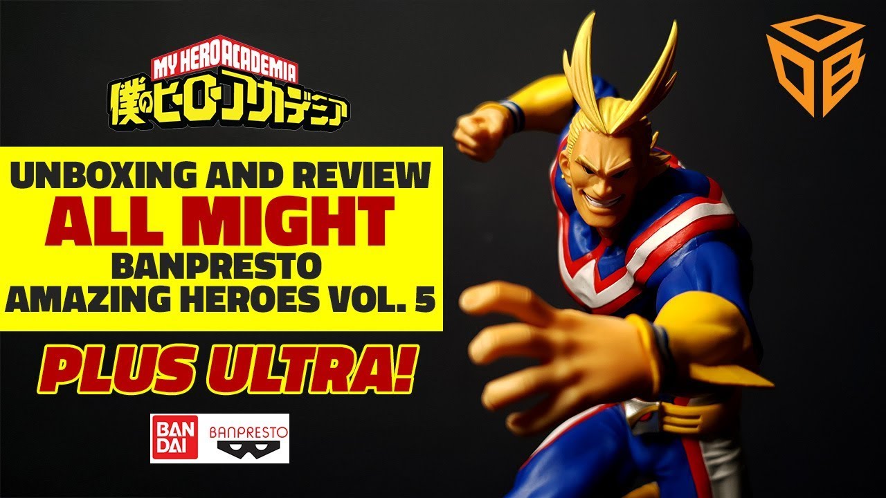 Unboxing Review My Hero Academia The Amazing Heroes Vol 5 All Might 138 By Ohho Toys - boku no roblox วธหาพลง deku one for all เเบบงายๆ รวว