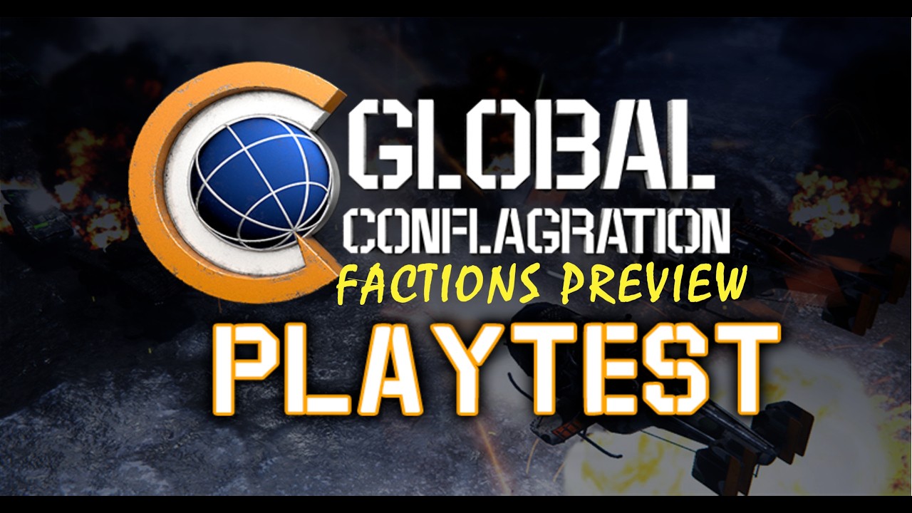 🪖 ⚔️ Global Conflagration Demo Factions Preview Gameplay