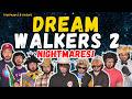 Dream Walkers 2 Cauchemars ToneFrance Friends mp3