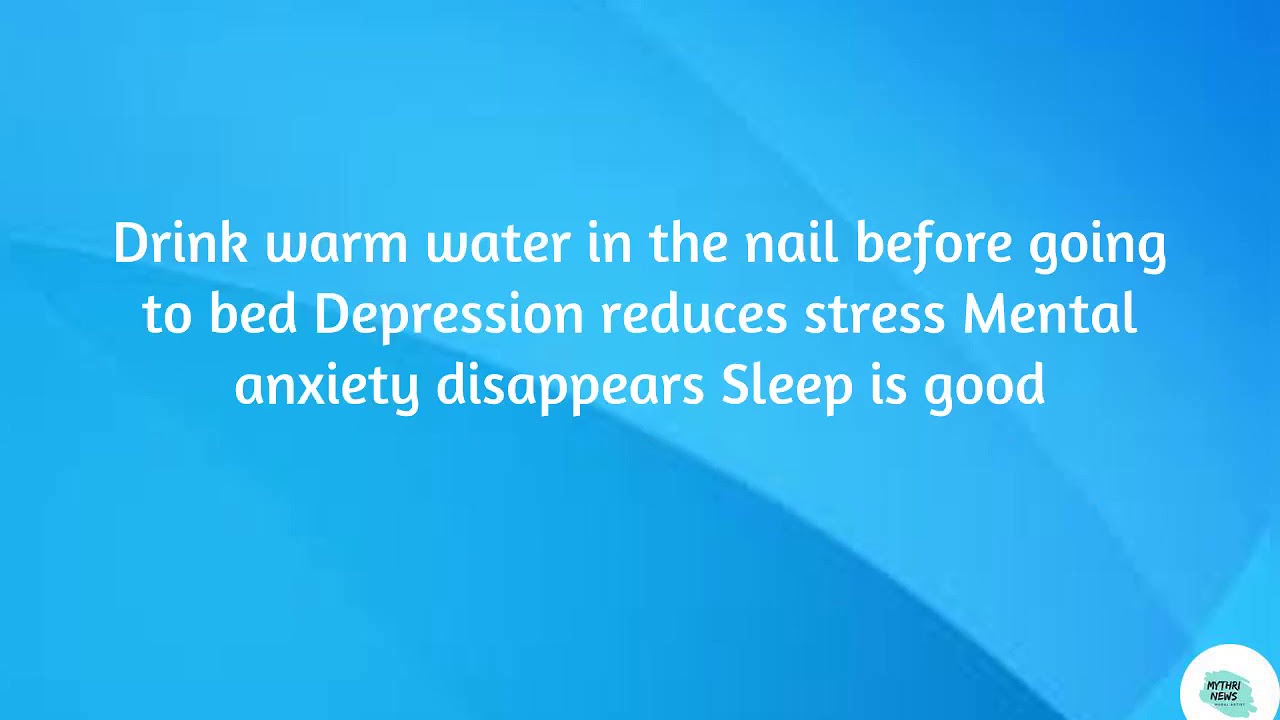 Drink Warm Water Before Bed For A Healthy Living YouTube