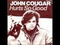 John Cougar - Hurts So Good (Chris' Marquis de Sade Mix)