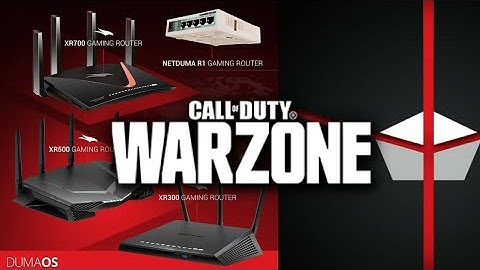 NETDUMA ROUTERS GIVE CALL OF DUTY WARZONE PLAYERS COMPETITIVE ADVANTAGES