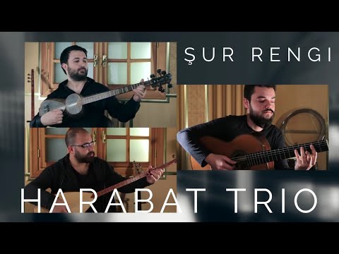 Harabat Trio - Şur Rengi (Tadımlık © 2017 Volkan Kaplan Production)