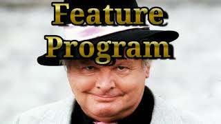 Feature Program (Benny Hill Variant)