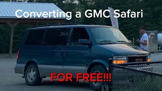 We converted a GMC Safari van FOR FREE!!!