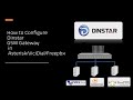 How to configure Dinstar GSM Gateway in Vicidial asterisk