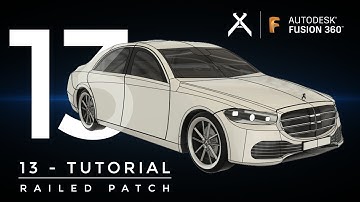 [NEW] How to Model a Car in Fusion 360 | Tutorial 13 - Railed Patch | Step-by-Step (4K) #Fusion360