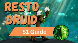 Restoration Druid Season 1 Mythic+ Guide | World of Warcraft Midnight