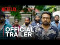Tughlaq durbar  official trailer  vijay sethupathi raashii khanna manjima mohan  netflix india
