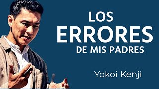 LOS ERRORES DE MIS PADRES / YOKOI KENJI