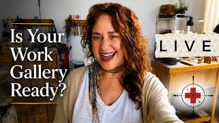 Is Your Work Gallery Ready? (Most Artists Skip These Steps)