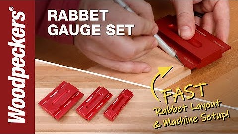 Rabbet Gauge Set | Woodpeckers Tools