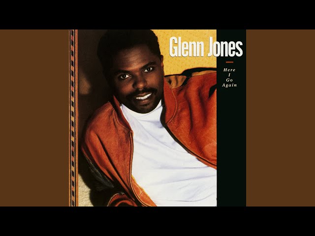 Glenn Jones - Open Up Your Heart