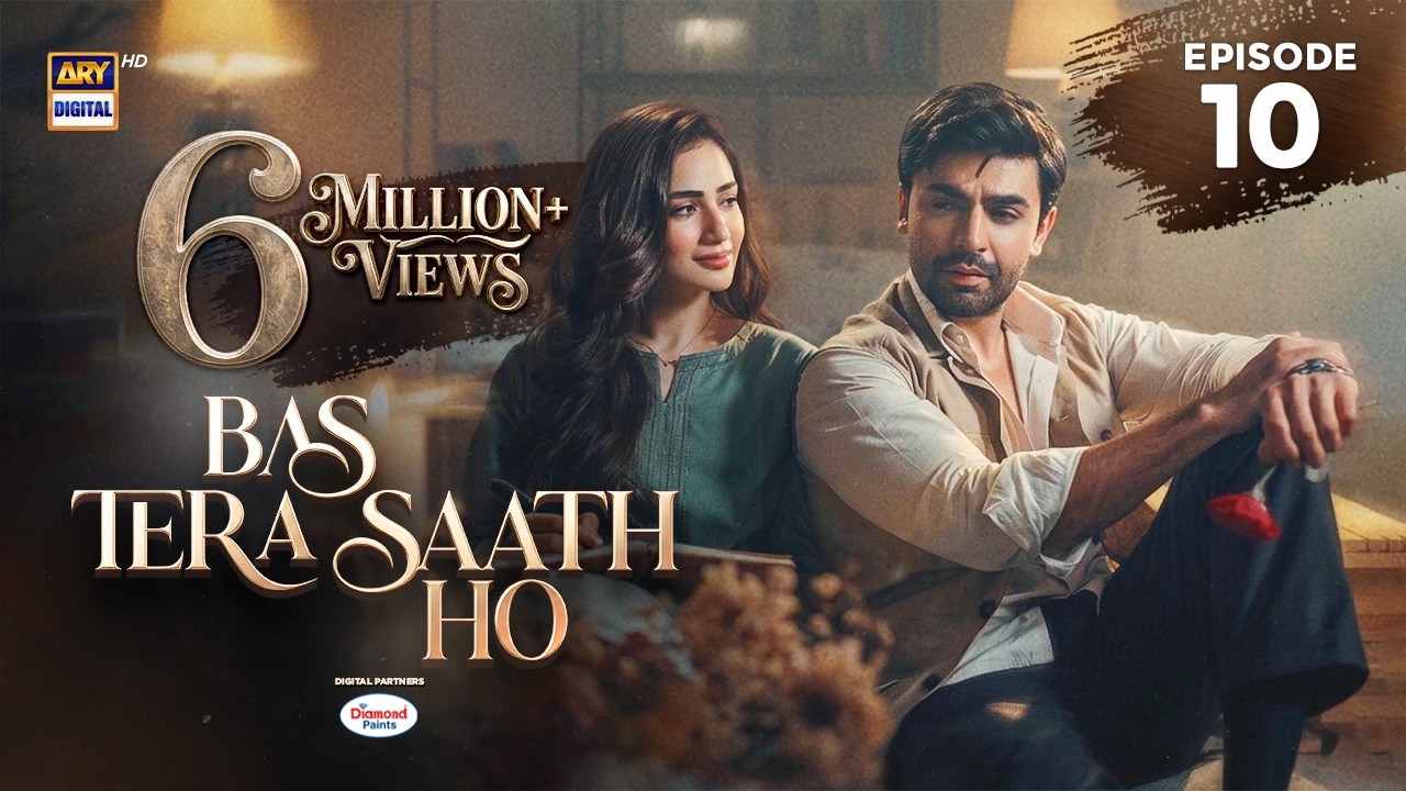 Bas Tera Saath Ho Episode 10 | 2 June 2026 | Farhan Saeed | Sana Javed | ENG SUB | ARY Digital Drama