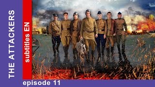 The Attackers - Episode 11. Russian TV Series. StarMedia. Military Drama. English Subtitles