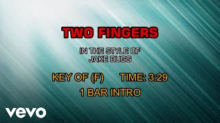 Video thumbnail of "Jake Bugg - Two Fingers (Karaoke)"