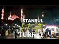 Istanbul Turkey Sultanahmet Square Night Walk Tour