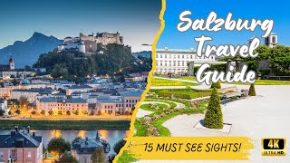 Ultimate Salzburg Travel Guide | Best Things To Do In Salzburg | The Europe Travel Guide (Must See!)