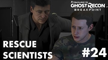 Ghost Recon BreakPoint | Part 24 | Rescue Scientists (PC) Walkthrough | No Commentary