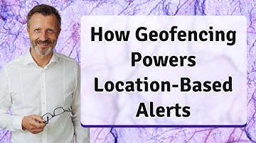 How Geofencing Powers Location-Based Alerts